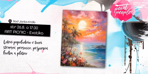 ART PICNIC \u2013 Exotika - Ma\u013euj s PaintPeople