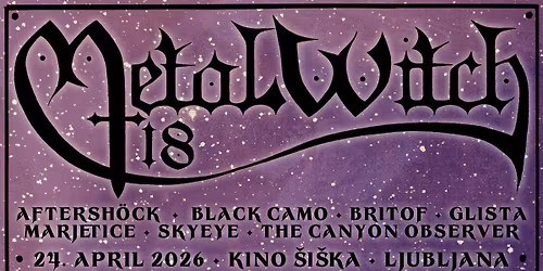 24.4. MetalWitch - Kino \u0160i\u0161ka