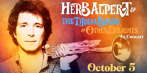 Herb Alpert at Merrill Auditorium