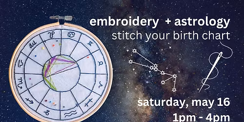 Embroidery + Astrology: Stitch Your Birth Chart!