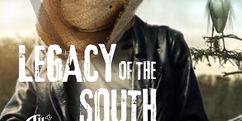 Legacy of the South