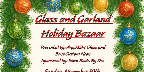 Glass and Garland Holiday Bazaar
