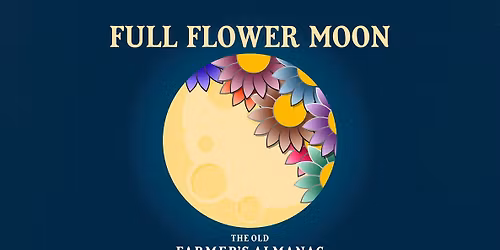 Full Flower Moon