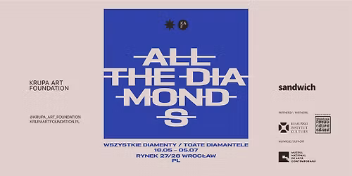 All The Diamonds | wystawa
