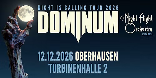  Dominum \/\/ Night Is Calling Tour 2026 \/\/ Oberhausen