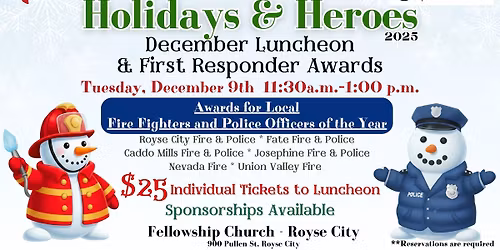 Royse City Chamber Holidays and Heroes Luncheon & First Responder Awards