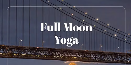 Bilhetes Full Moon Yoga no Hyatt Regency Lisboa