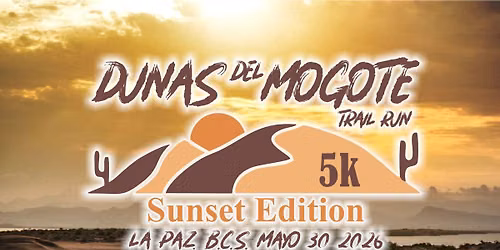 DUNAS DEL MOGOTE TRAIL RUN 5k 2026