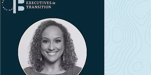 March 30th - Executives in Transition with Shayna Davis