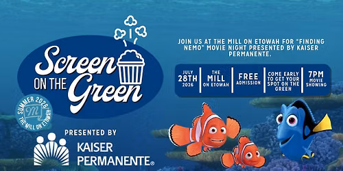 Summer Movie Series at The Mill on Etowah | Finding Nemo