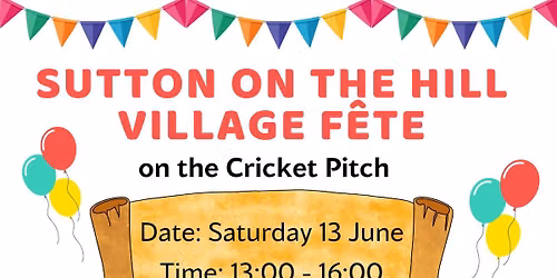 Sutton-on-the-Hill Village Fet\u00ea
