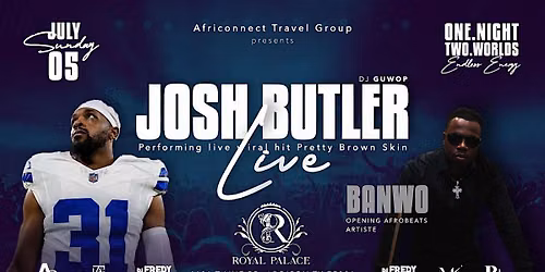ONE NIGHT 2 WORLDS (JOSH BUTLER LIVE)