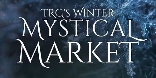 2025 Winter Mystical Market