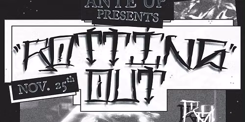 Rotting Out, Chain Law, Bloodrite, Hard to K*ll