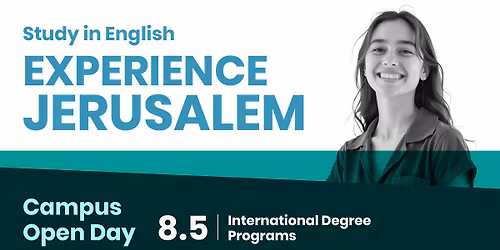 Hebrew University\u2019s Campus Open Day!