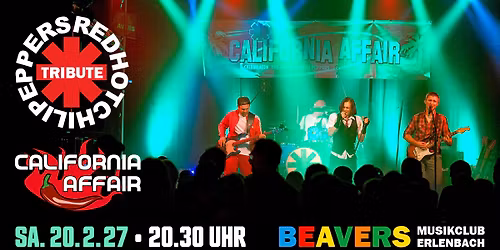 CALIFORNIA AFFAIR | RED HOT CHILI PEPPERS TRIBUTE | Beavers Musikclub | Erlenbach am Main
