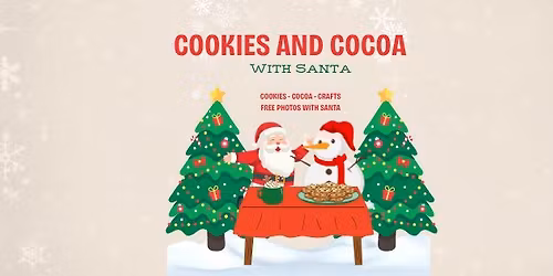 Cookies and Cocoa with Santa