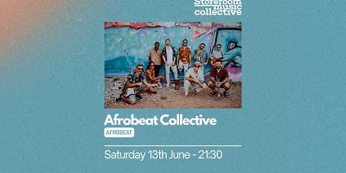 Afrobeat Collective - Live at Storeroom
