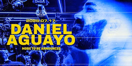 DANIEL AGUAYO \ud83c\uddea\ud83c\uddf8 \u2718 NIGHTLIFE @CAT BUDAPEST \/\/ 07.17.