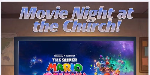 Movie Night at the Church!