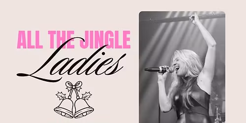 Christmas Party - All the Jingle Ladies with Emily Clark