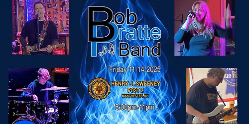 Bob Pratte Band @ The Sweeney Post 11-14-25
