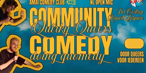 Community Comedy - Queer comedy for everyone