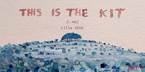 This Is The Kit - VEGA