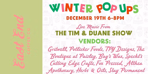Winter Holiday Pop-Ups at East End
