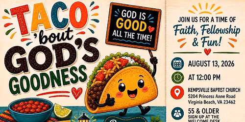 Taco \u2018Bout God\u2019s Goodness \ud83c\udf2e Beacons Senior 55+ Event