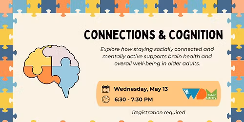 Connections & Cognition