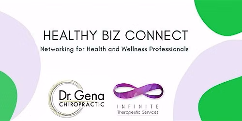 Healthy Biz Connect - Networking for Health & Wellness Professionals