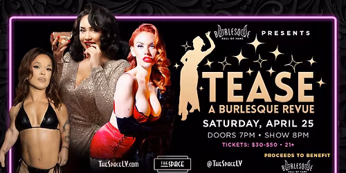 TEASE: A Burlesque Revue 