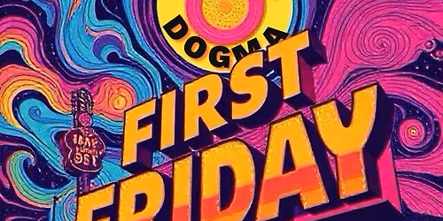 Our first FIRST FRIDAY!