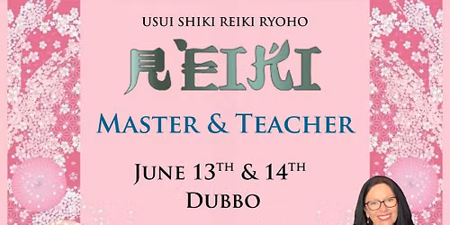 Reiki Master & Teacher\u2019s Workshop | Dubbo
