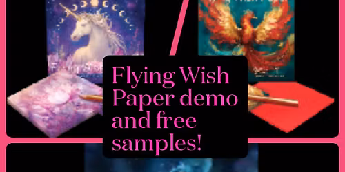 Flying Wish Paper Demo Day- fast, fun, and Free