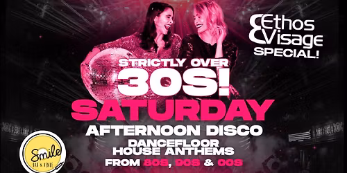 Over 30's Saturday Afternoon Disco!
