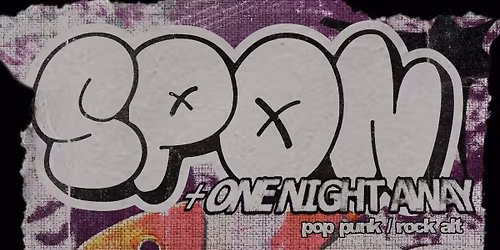 CONCERT - spon + One Night Away - HIGH VOLTAGE, LILLE