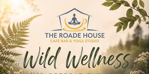 Wild Wellness Retreat Day