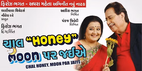 CHAL 'HONEY' MOON PAR JAIYE