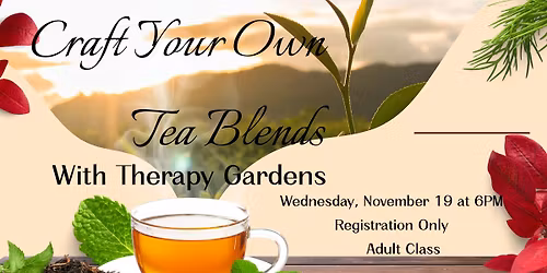 Craft Your Own Tea Blends