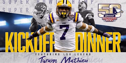 2026 Kickoff Dinner featuring Tyrann Mathieu