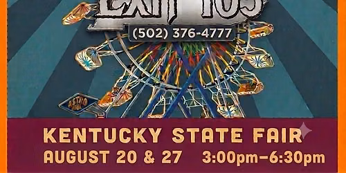 Exit 105 @ The Big Tent at the Ky State 