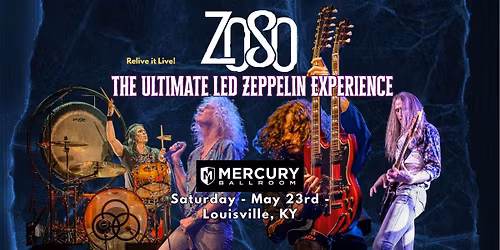 Zoso - The Ultimate Led Zeppelin Experience