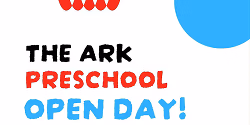 The Ark Preschool Open Day