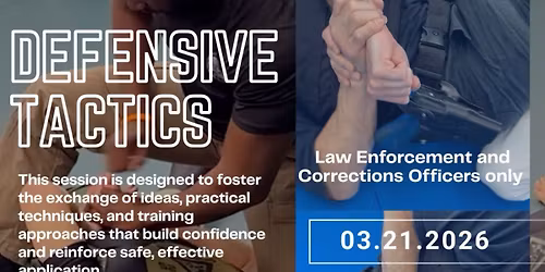 Law Enforcement Open Mat: De-Escalation & Defensive Tactics Training