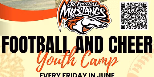 2026 Jr Foothill Mustangs Football and Cheer Camp Day 3