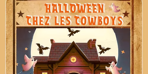 HALLOWEEN CHEZ LES COWBOYS | Spectacle enfants