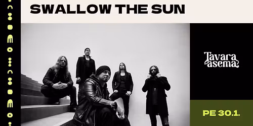 SWALLOW THE SUN 30.1. | Tavara-asema