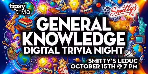 Leduc: Smitty's Restaurant - General Knowledge Trivia - Oct 15, 7pm